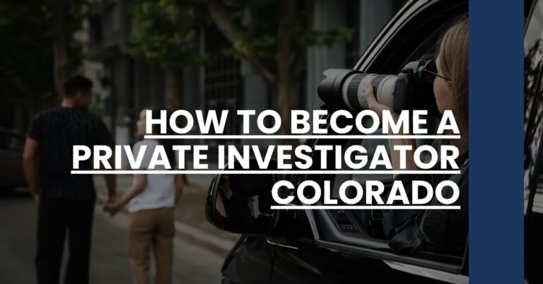 How to Become a Private Investigator Colorado Feature Image