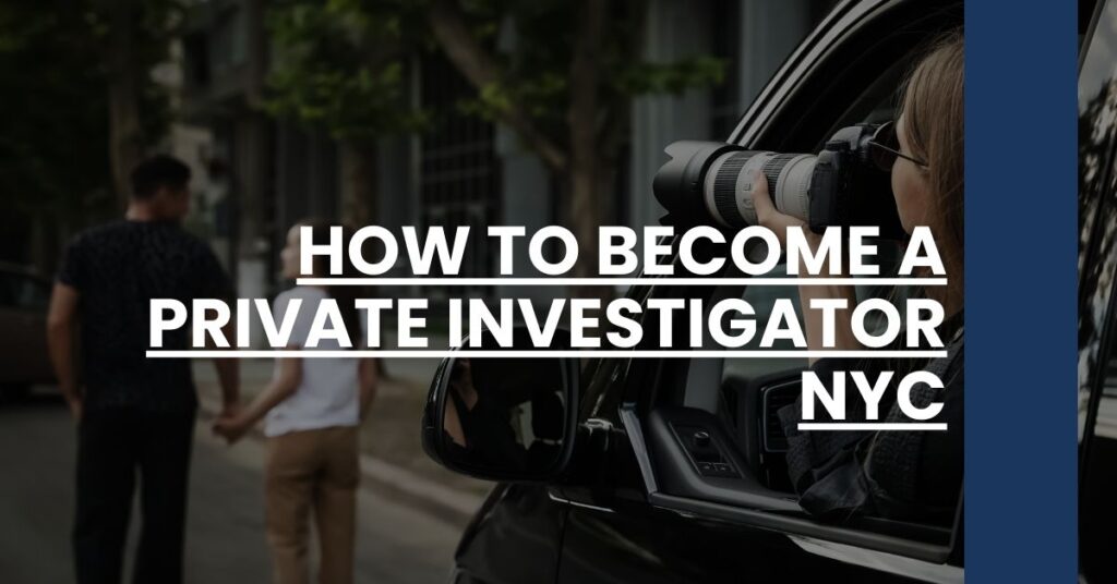 How to Become a Private Investigator NYC Feature Image