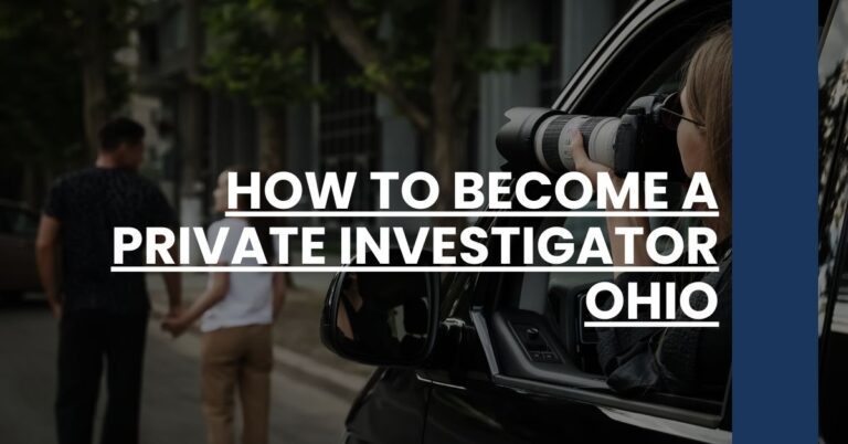 How to Become a Private Investigator Ohio Feature Image