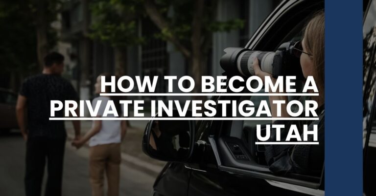 How to Become a Private Investigator Utah Feature Image