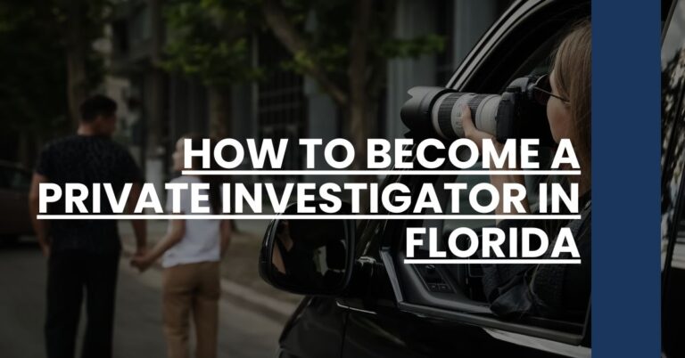 How to Become a Private Investigator in Florida Feature Image