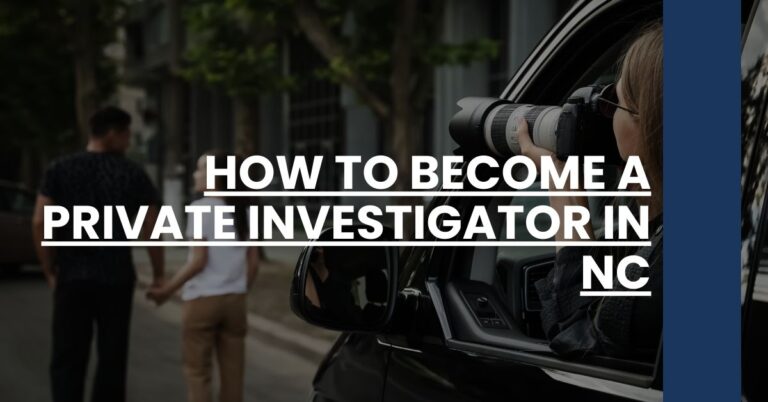 How to Become a Private Investigator in NC Feature Image