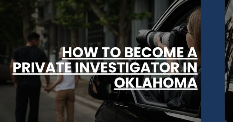 How to Become a Private Investigator in Oklahoma Feature Image