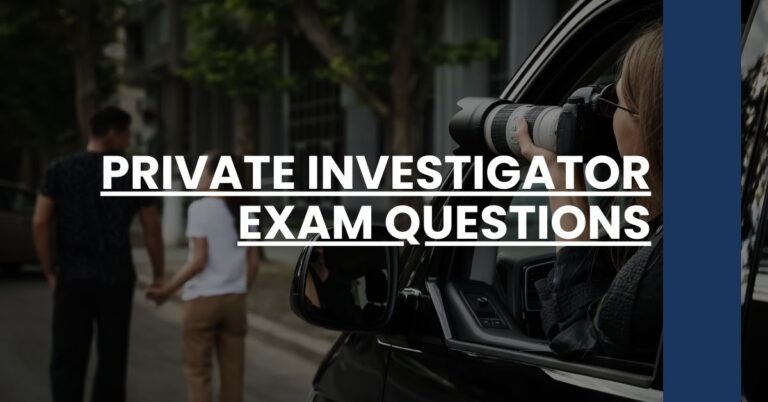 Private Investigator Exam Questions Feature Image